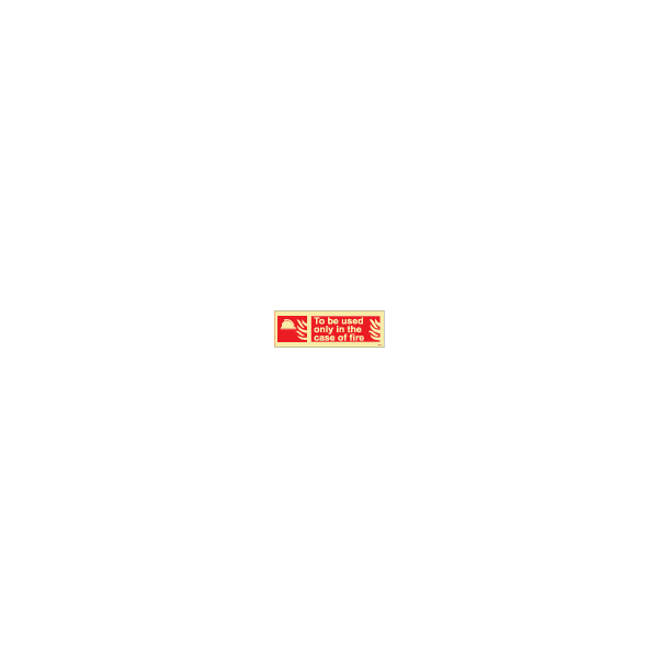 ป้าย [336151] SIGN PHOTO ILLUMINESCENT FIRE EQUIPMENT SIGN (RED) USED ONLY IN CASE OF FIRE 100X300MM