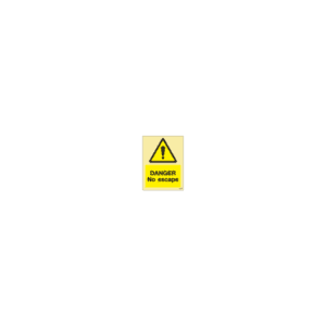 ป้าย [337552] SIGN PHOTO ILLUMINESCENT DANGER NO ESCAPE 200X150MM