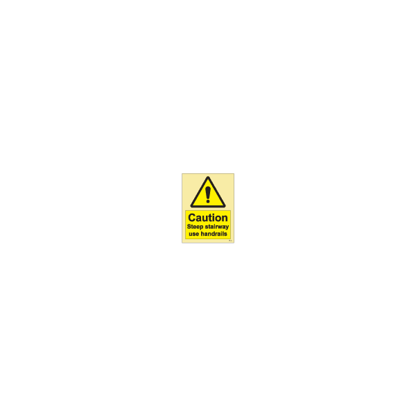 ป้าย [337624] SIGN PHOTO ILLUMINESCENT HAZARD SIGNS CAUTION STEEP STAIRWAY USE HANDRAILS 200X150MM