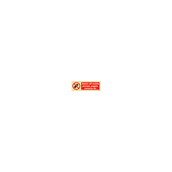 ป้าย [338570] SIGN PHOTO ILLUMINESCENT SWITCH OFF MOBILE PHONES, PAGERS, CAMERAS ETC 100X300MM