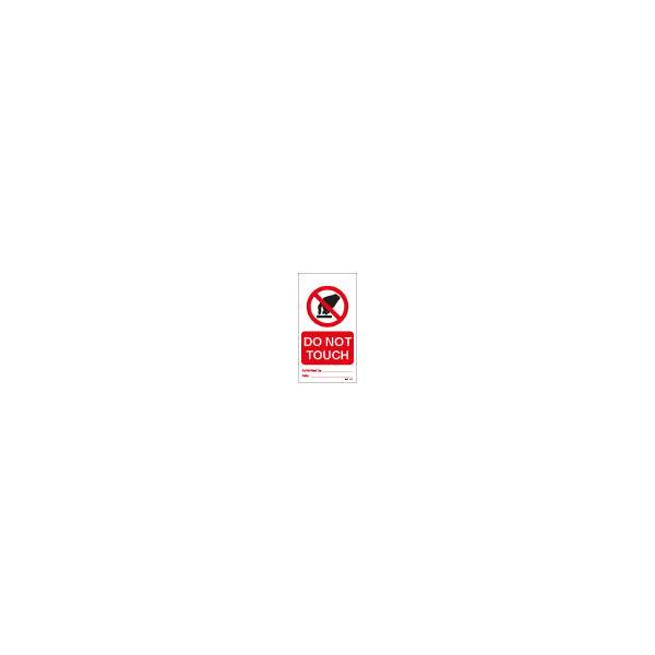 ป้าย [332531] SIGN WHITE VINYL TAG W/TIE TEMPORARY PVC DO NOT TOUCH 75X140MM