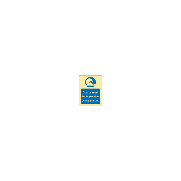 ป้าย [335729] SIGN PHOTO ILLUMINESCENT GUARDS MUST BE IN POSITION BEFORE STARTING 200X150MM