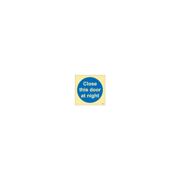 ป้าย [335803] SIGN PHOTO ILLUMINESCENT CLOSE THIS DOOR AT NIGHT 150X150MM