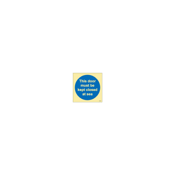 ป้าย [335818] SIGN PHOTO ILLUMINESCENT THIS DOOR MUST BE KEPT CLOSED AT SEA 150X150MM