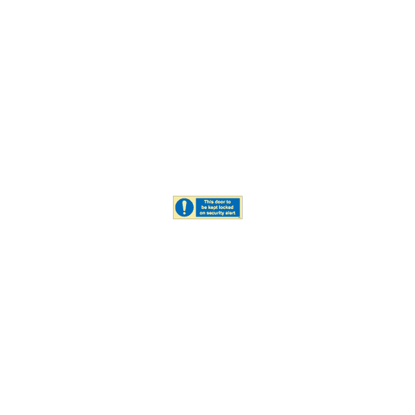ป้าย [335824] SIGN PHOTO ILLUMINESCENT THIS DOOR TO BE KEPT LOCKED ON SECURITY ALERT 100X300MM