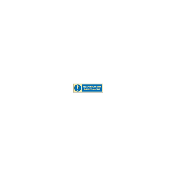 ป้าย [335831] SIGN PHOTO ILLUMINESCENT ESCAPE ROUTE KEEP CLEAR AT ALL TIMES 150X500MM