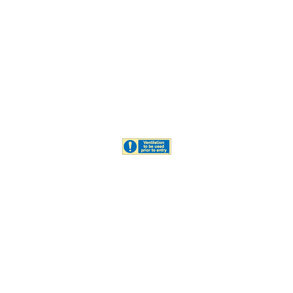 ป้าย [335852] SIGN PHOTO ILLUMINESCENT VENTILATION TO BE USED PRIOR TO ENTRY 100X300MM