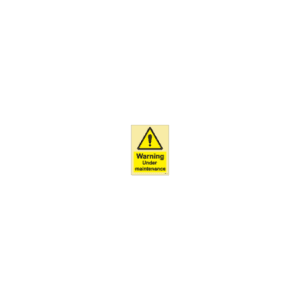ป้าย [337547] SIGN PHOTO ILLUMINESCENT HAZARD SIGNS WARNING UNDER MAINTENANCE 200X150MM