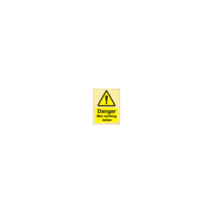 ป้าย [337567] SIGN PHOTO ILLUMINESCENT HAZARD SIGNS DANGER MEN WORKING BELOW 200X150MM