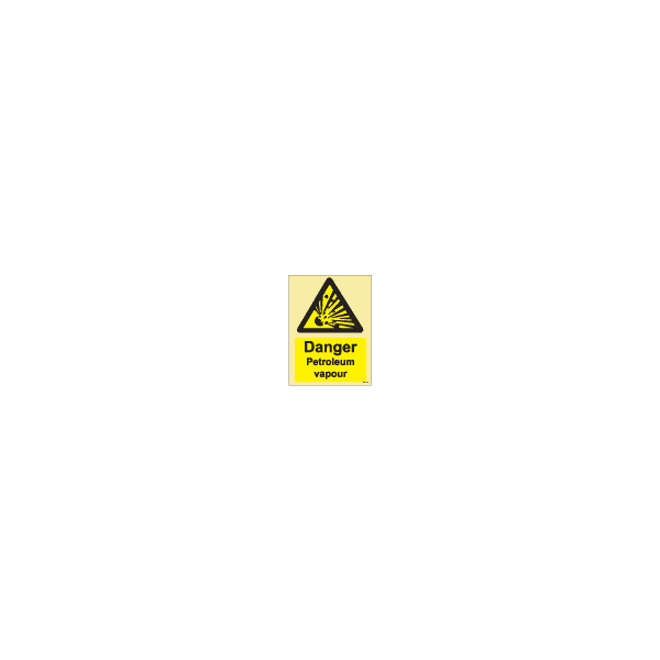 ป้าย [337580] SIGN PHOTO ILLUMINESCENT HAZARD SIGNS DANGER PETROLEUM VAPOUR 200X150MM