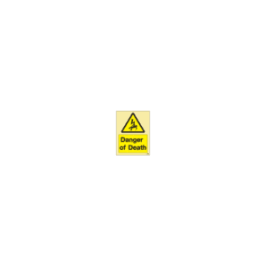 ป้าย [337668] SIGN PHOTO ILLUMINESCENT HAZARD SIGNS DANGER OF DEATH 200X150MM