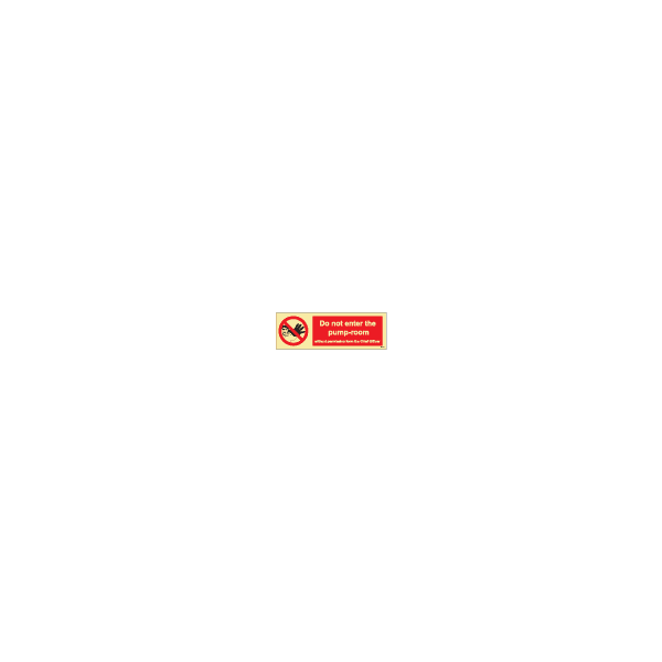 ป้าย [338546] SIGN PHOTO ILLUMINESCENT DO NOT ENTRY THE PUMP-ROOM 100X300MM