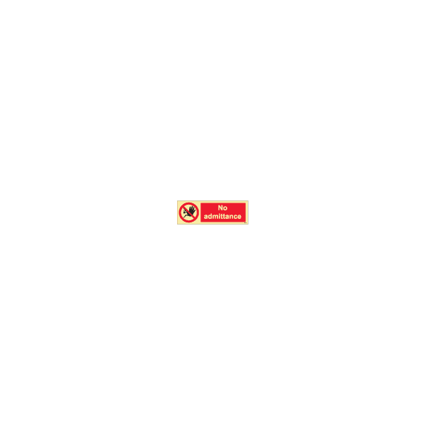 ป้าย [338549] SIGN PHOTO ILLUMINESCENT NO ADMITTANCE 100X300MM