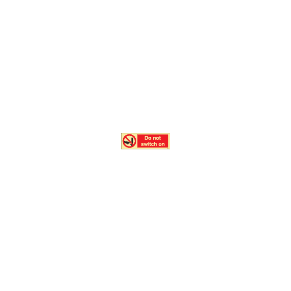 ป้าย [338552] SIGN PHOTO ILLUMINESCENT DO NOT SWITCH ON 100X300MM