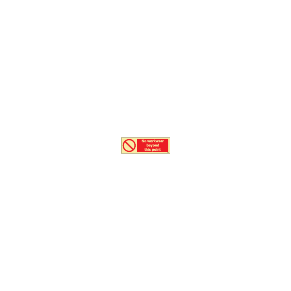 ป้าย [338574] SIGN PHOTO ILLUMINESCENT NO WORKWEAR BEYOND THIS POINT 100X300MM