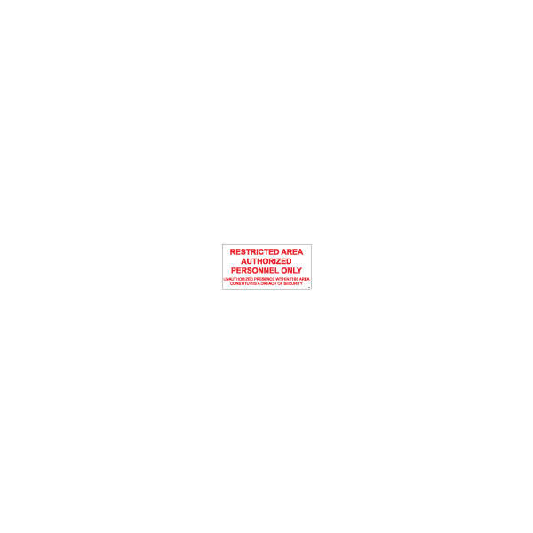 ป้าย [338695] SIGN WHITE VINYL SELF ADHESIVE RESTRICTED AREA 250X500 MM