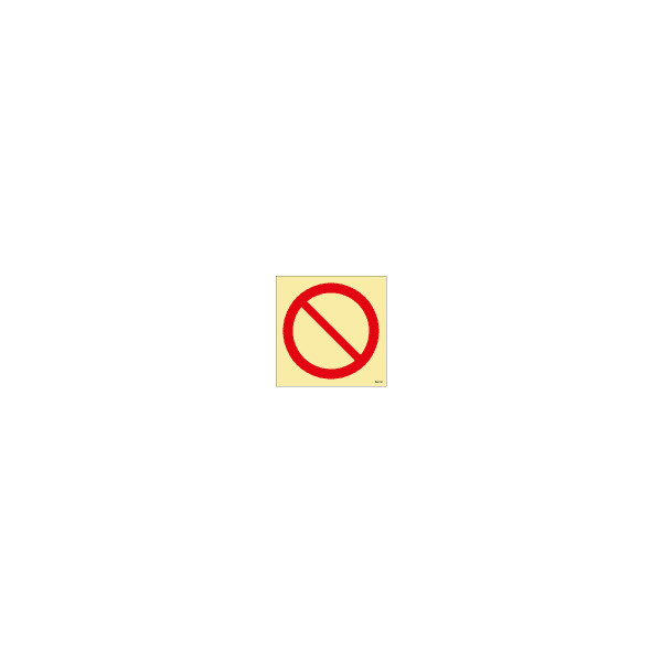 ป้าย [33XXXX] General prohibition, 150X150mm, [PSS001],[ISO7010-P001]