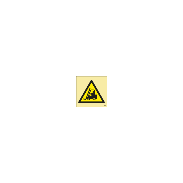 ป้าย [337503] Warning: Forklift trucks and other industrial vehicles, 150X150mm, [WSS014],[ISO7010-W014]